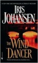 The Wind Dancer - Iris Johansen