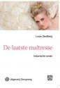 De laatste maitresse - Lucas Zandberg