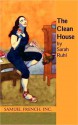 The Clean House - Sarah Ruhl