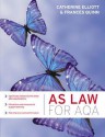 As Law for Aqa - Catherine Elliott, Frances Quinn