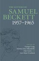 The Letters of Samuel Beckett: Volume 3, 1957-1965 - Samuel Beckett, George Craig, Martha Dow Fehsenfeld, Dan Gunn, Lois More Overbeck