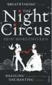 The Night Circus - Erin Morgenstern