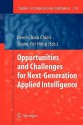 Opportunities and Challenges for Next-Generation Applied Intelligence - Been-Chian Chien, Tzung-Pei Hong