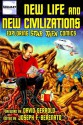 New Life and New Civilizations: Exploring Star Trek Comics - Joseph F. Berenato, Julian Darius, Colin Smith, Jim Beard, Ian Dawe, Robert Greenberger, Keith DeCandido, Kevin Dilmore, Rich Handley, Mark Martinez, Tom Mason, David McIntee, Martín A. Pérez, Alan J. Porter, Cody Walker, Scott Tipton, Joseph F. Berenato, David Gerrold, Pa