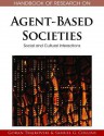 Handbook of Research on Agent-Based Societies: Social and Cultural Interactions - Goran Trajkovski, Samuel Gerald Collins