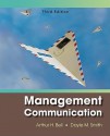 Management Communication - Arthur H. Bell, Dayle M. Smith