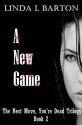 A New Game - Linda L. Barton