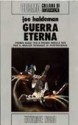 Guerra eterna - Joe Haldeman