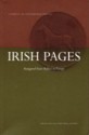 Irish Pages: A Journal Of Contemporary Writing: [Inaugural Issue: Belfast In Europe] - Chris Agee, Cathal Ó Searcaigh, W.G. Sebald, Michael Hamburger, Seamus Heaney, Carolyn Mullholland, Nuala Ní Dhomhnaill, Daniel Tobin, Samuel Menashe, John Minihan, Hubert Butler, Neal Ascherson, Krzysztof Czyzewski, Ivo Zanic, John Montague, Medbh McGuckian, Dean Andrew