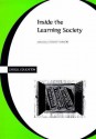 Inside the Learning Society - Stewart Ranson, Stewart Ransom