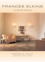 Frances Elkins: Interior Design - Stephen M. Salny, Albert Hadley