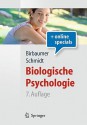 Biologische Psychologie - Niels Birbaumer, Robert F. Schmidt