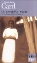 Le prophète rouge (Chroniques d'Alvin le faiseur, #2) - Orson Scott Card, Patrick Couton