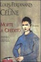 Morte a credito - Louis-Ferdinand Céline, Giorgio Caproni, Giovanni Raboni