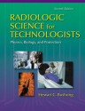 Radiologic Science: Workbook And Laboratory Manual - Stewart C. Bushong, Bushong