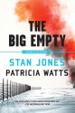 The Big Empty - Stan Jones