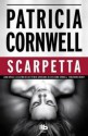 Scarpetta - Patricia Cornwell