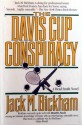 The Davis Cup Conspiracy - Jack M. Bickham