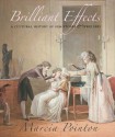 Brilliant Effects: A Cultural History of Gem Stones and Jewellery - Marcia Pointon