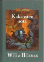 Kaksosten sota (Dragonlance: Legendat, #2) - Margaret Weis, Tracy Hickman, Mika Renvall