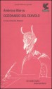 Dizionario del diavolo - Ambrose Bierce, Guido Almansi