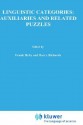 Linguistic Categories: Auxiliaries and Related Puzzles: Volume One: Categories - Frank Heny