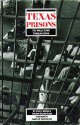 Texas Prisons: The Walls Came Tumbling Down - Steve J. Martin, Sheldon Ekland-Olson