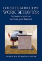 Counterproductive Work Behavior: Investigations Of Actors And Targets - Paul E. Spector, Suzy Fox