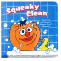 Squeaky Clean: (Vinyl bath book with squeaker) (Sesame Street Babies) - Carol Nicklaus