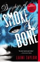 Daughter of Smoke & Bone - Laini Taylor