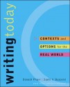 Writing Today: Contexts and Options for the Real World - Donald Pharr