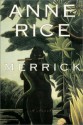 Merrick - Anne Rice