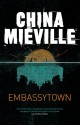 Embassytown - China Miéville