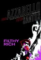 Filthy Rich - Brian Azzarello, Víctor Santos