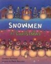 Snowmen at Christmas - Caralyn Buehner, Mark Buehner