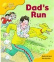 Dad's Run (Oxford Reading Tree, Stage 5, More Stories) - Roderick Hunt, Alex Brychta