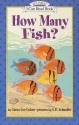 How Many Fish? (My First I Can Read) - Caron Lee Cohen, S.D. Schindler