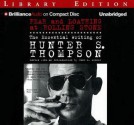 Fear and Loathing at Rolling Stone: The Essential Writing of Hunter S. Thompson - Hunter S. Thompson