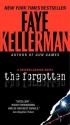 The Forgotten: A Decker/Lazarus Novel - Faye Kellerman