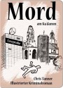 Mord am Ku'damm. Illustrierter Kriminalroman. Leseprobe 1.-10. Kapitel (German Edition) - Chris Tanner