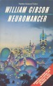 Neuromancer - William Gibson