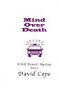 Mind Over Death - David Cope