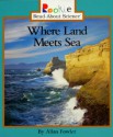 Where Land Meets Sea - Allan Fowler