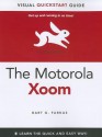 The Motorola Xoom - Bart G. Farkas