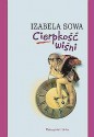 Cierpkość wiśni - Izabela Sowa