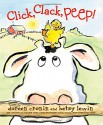 Click, Clack, Peep! - Doreen Cronin, Betsy Lewin