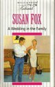 A Wedding in the Family - Susan Fox