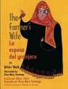 The Farmer's Wife -- La esposa del granjero - Idries Shah, Rose Mary Santiago, Angelica Villagran de Gonzales