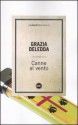 Canne al vento - Grazia Deledda