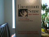 Uncommon Sense: the Life and Thought of Ludwig von Bertalanffy, Father of General Systems Theory - Mark Davidson, Kenneth E. Boulding